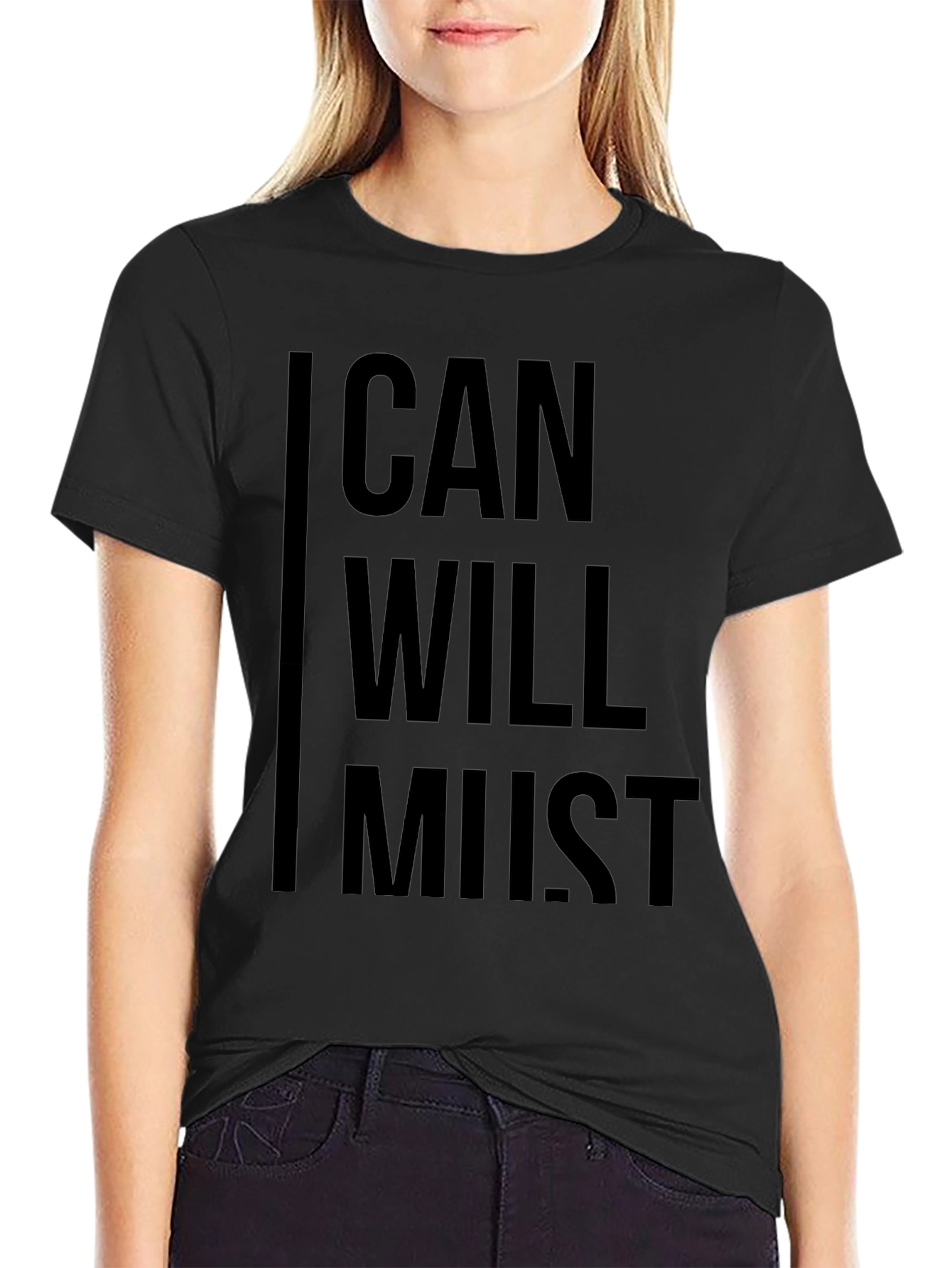 Motivational Can Will Must Black Graphic T-Shirt