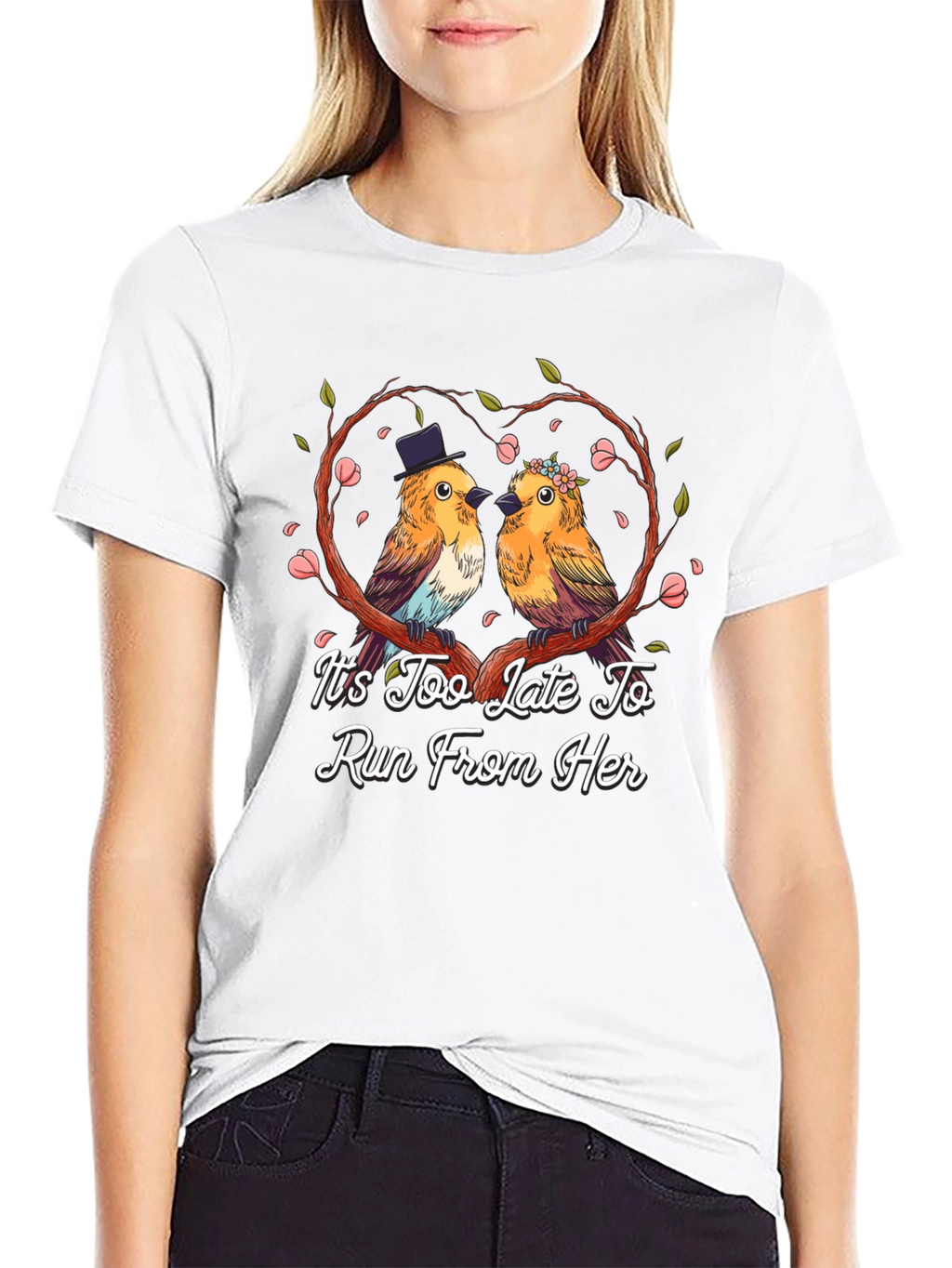 Its Too Late To Run T-Shirt