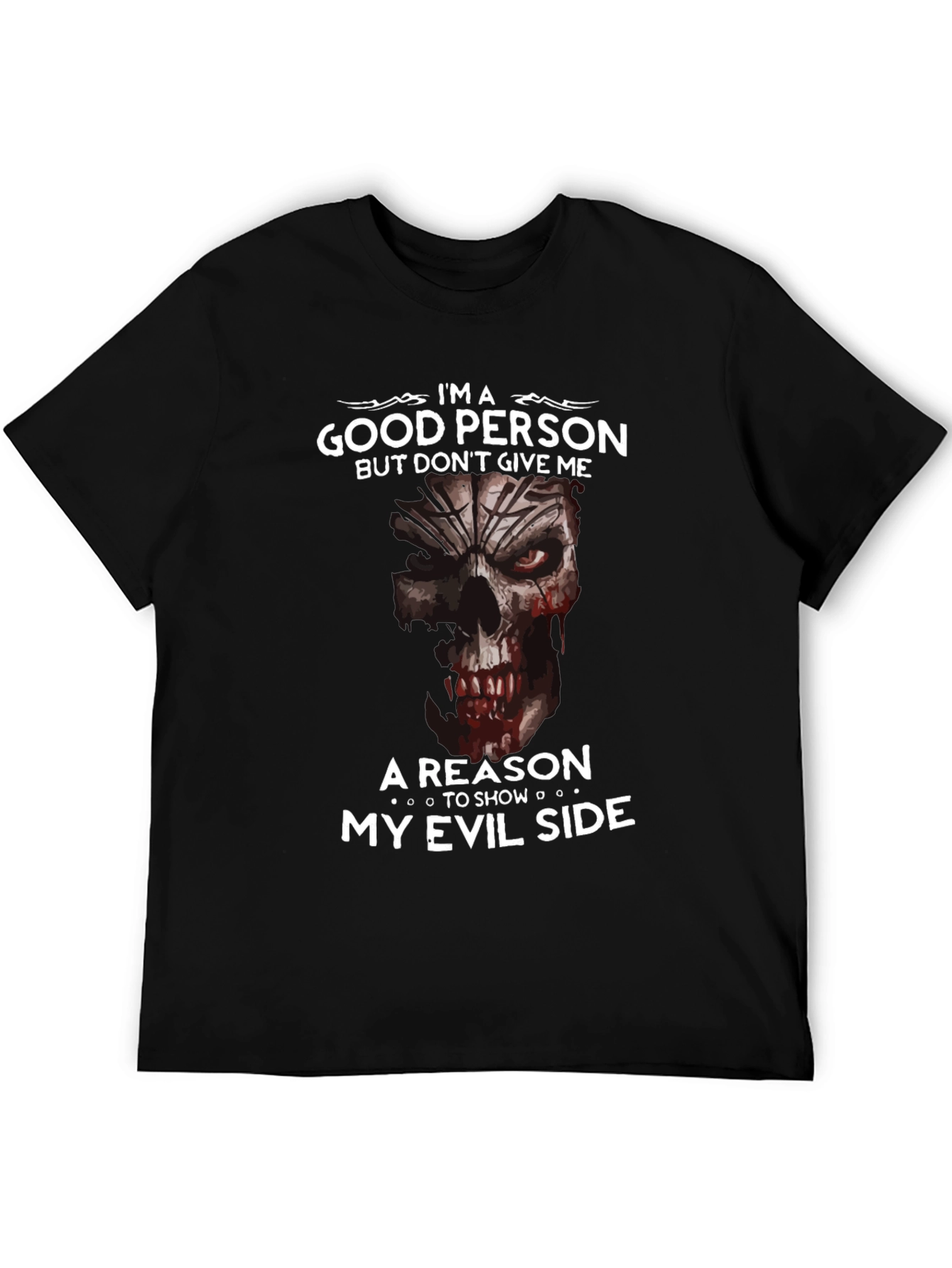 Im A Good Person Evil Side Graphic Tee