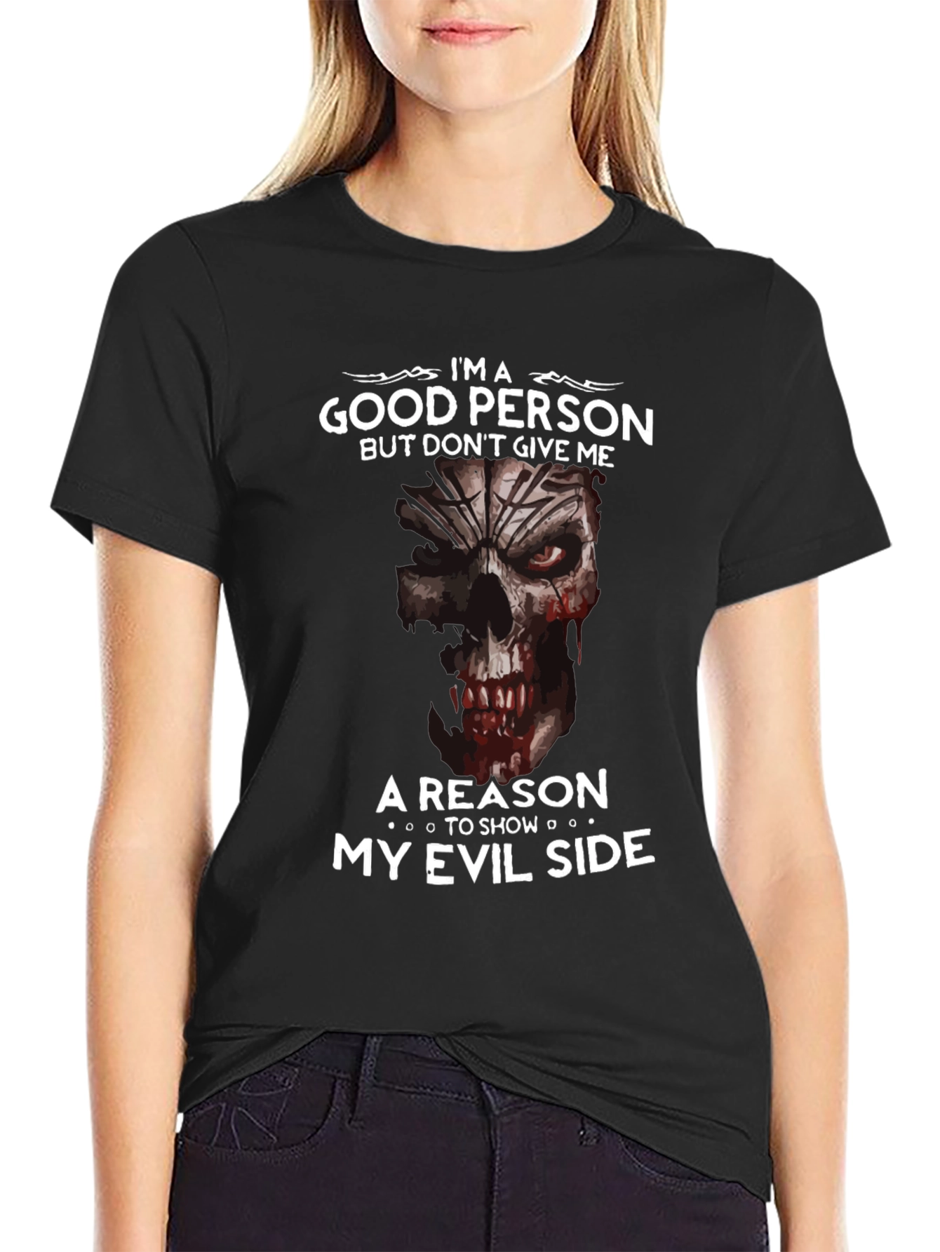 Im A Good Person Evil Side Graphic Tee