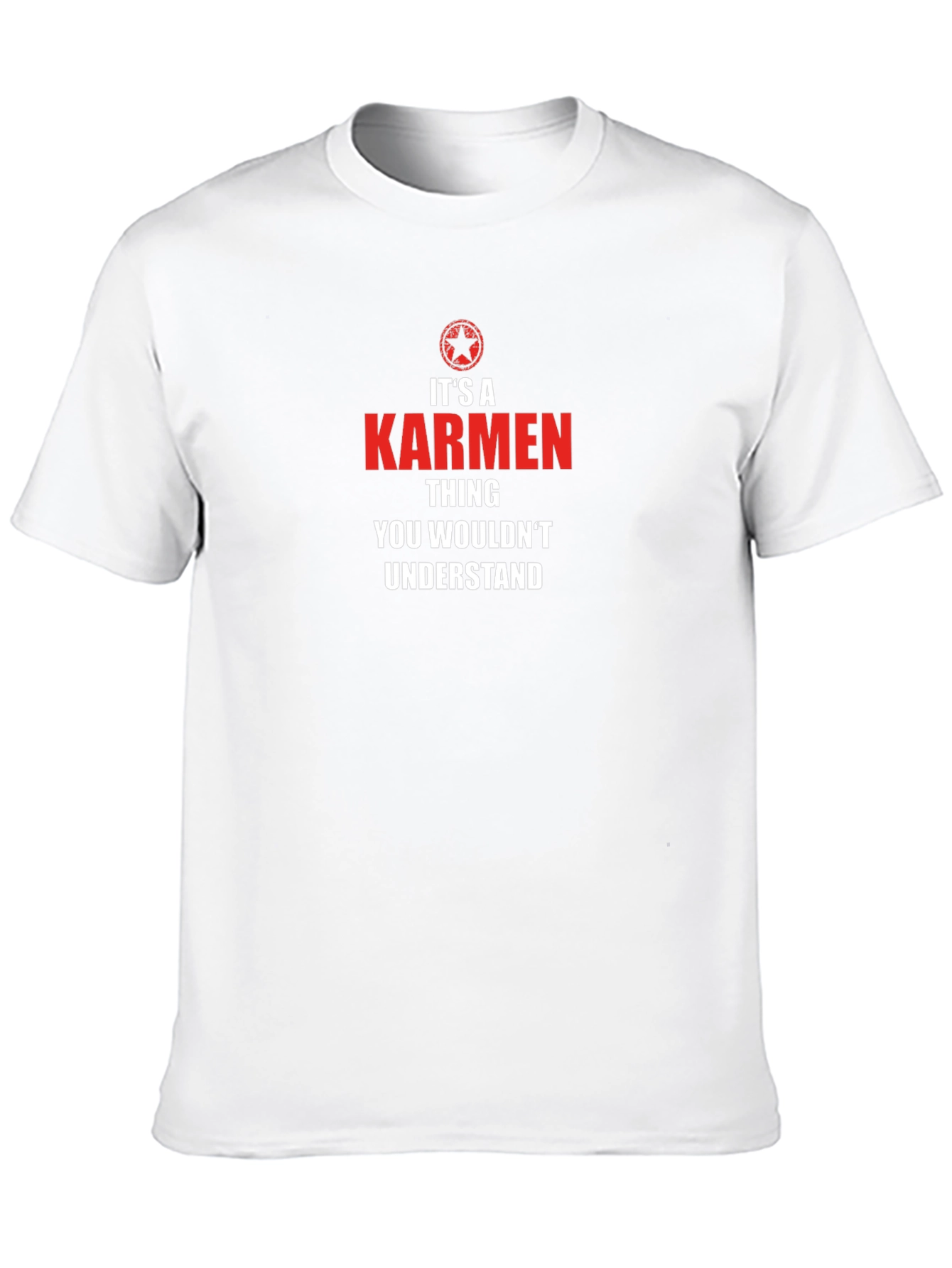 Its A Karmen Thing T-Shirt