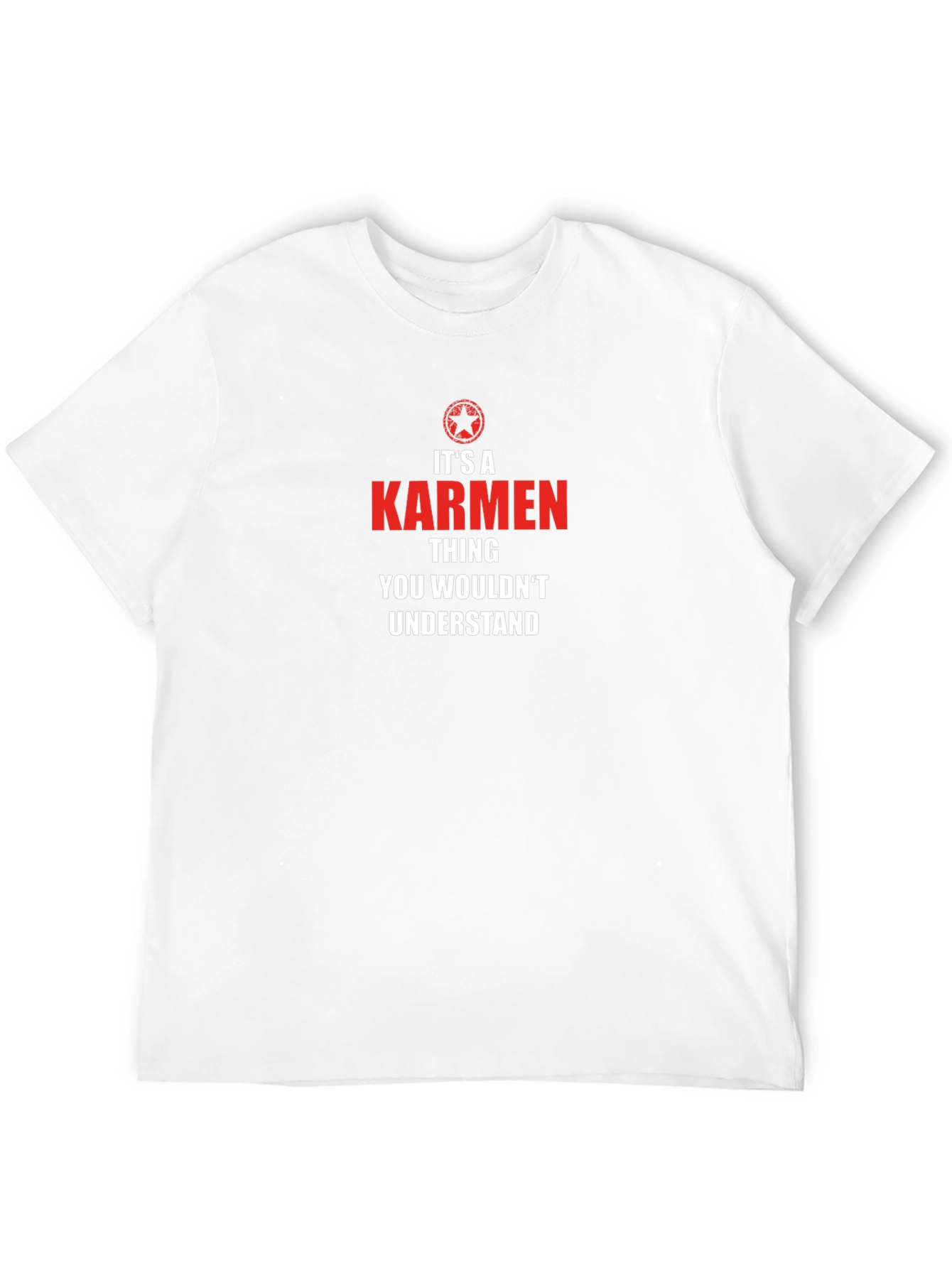 Its A Karmen Thing T-Shirt