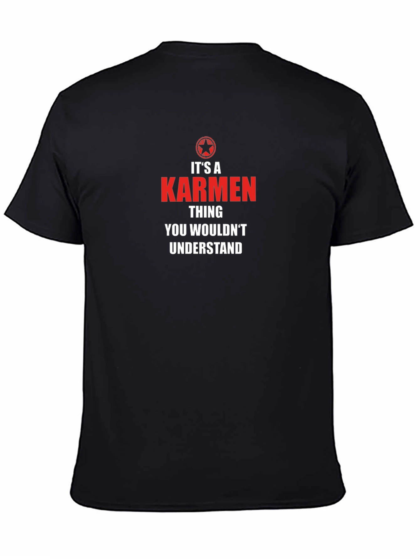 Its A Karmen Thing T-Shirt