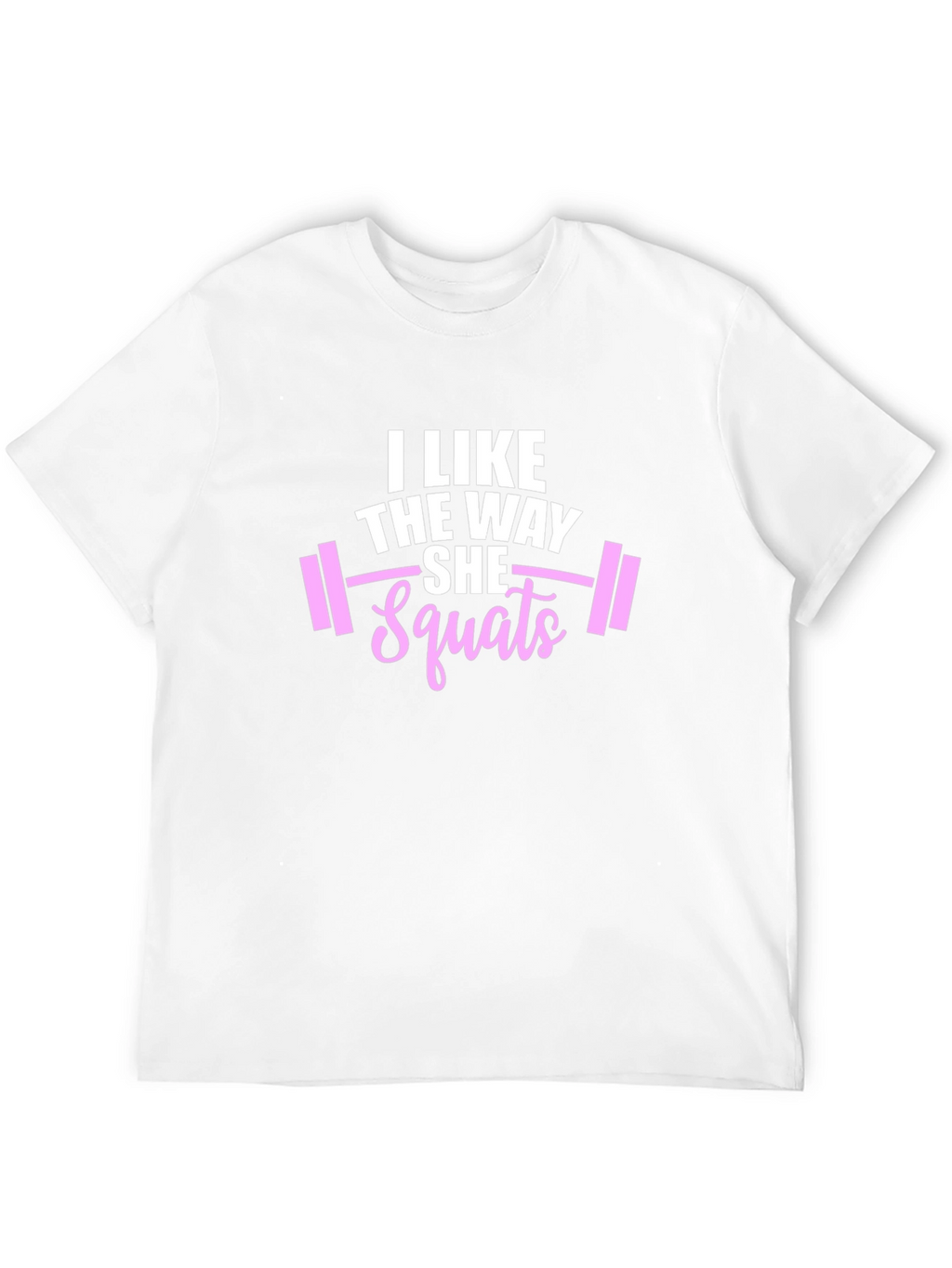 I Like The Way She Squats Black Graphic Tee