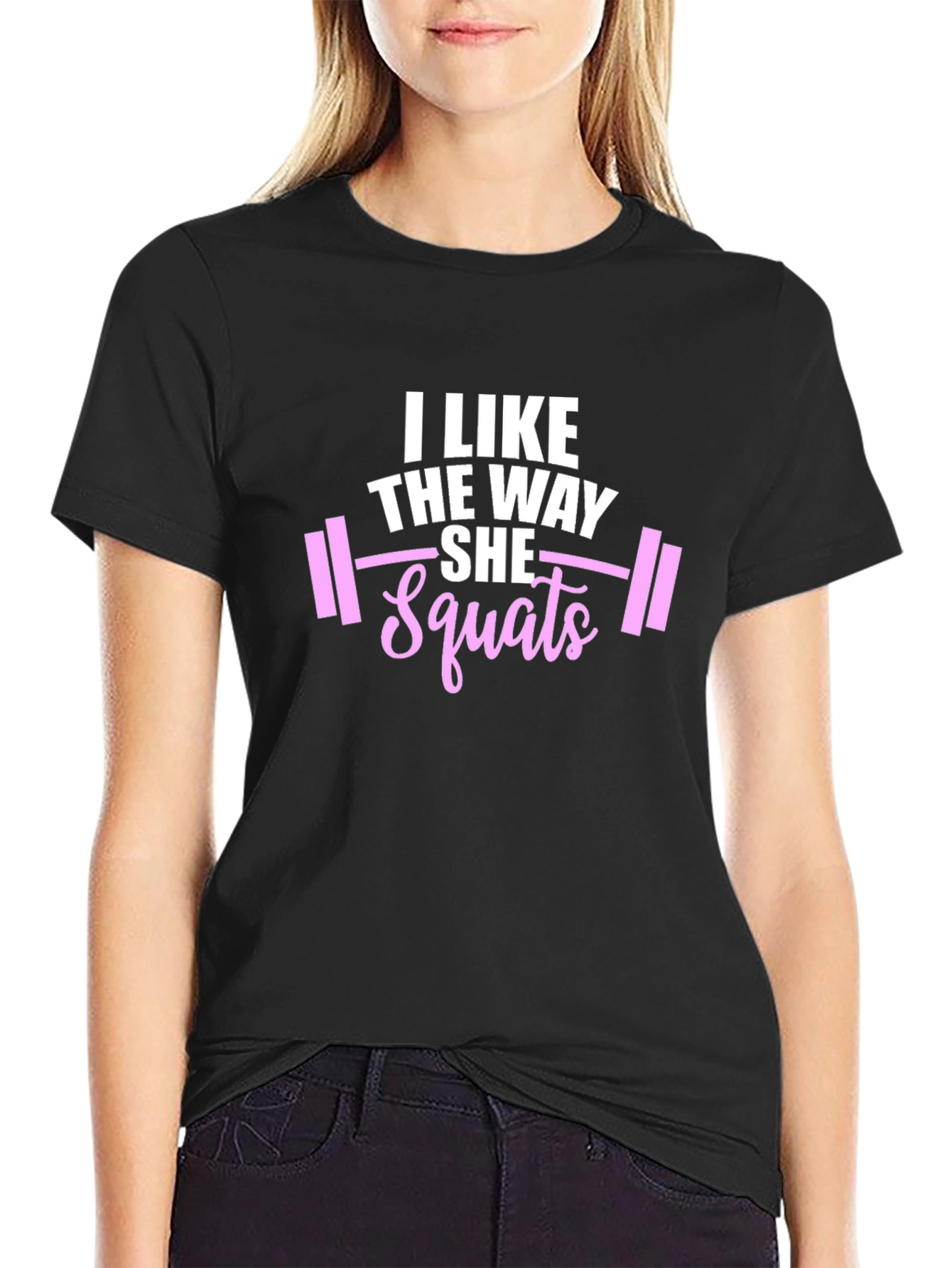I Like The Way She Squats Black Graphic Tee