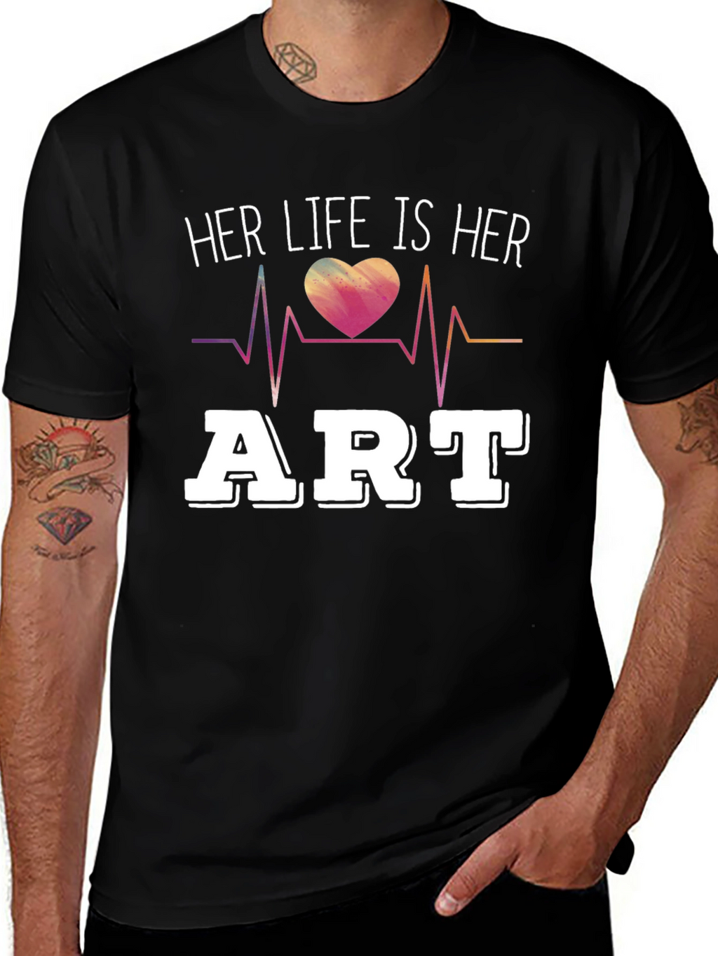 Her Life Is Her Art T-Shirt