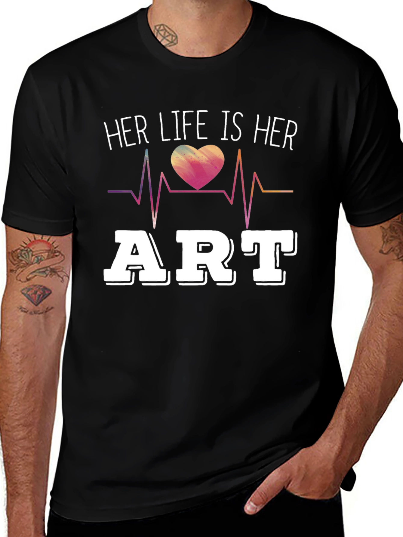 Her Life Is Her Art T-Shirt