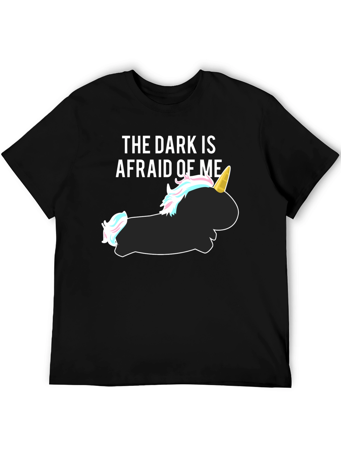 The Dark Is Afraid of Me Funny Unicorn T-Shirt