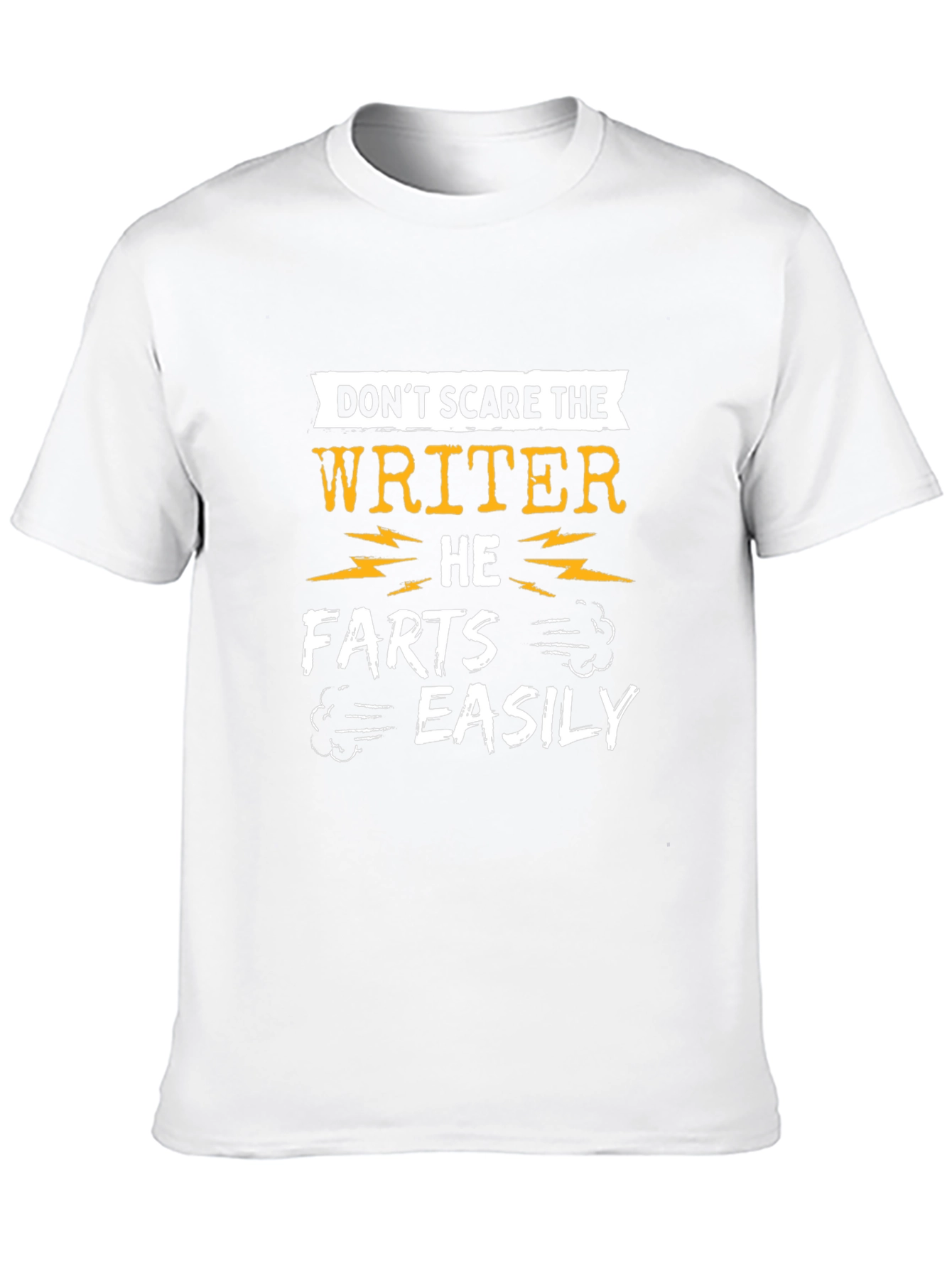 Writer Humor T-Shirt: Dont Scare the Writer!