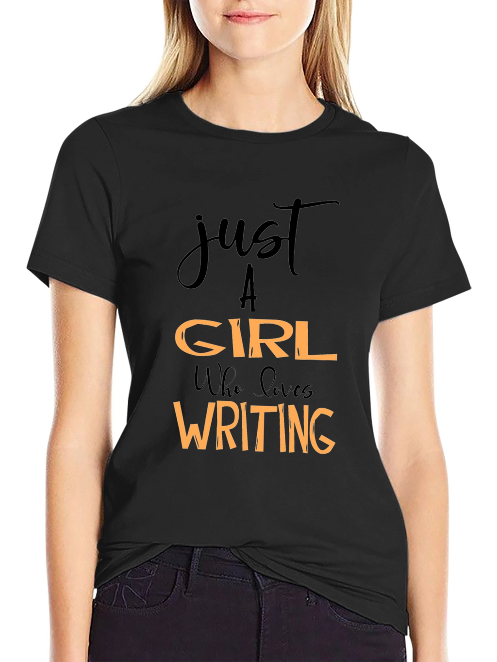 Just A Girl Who Loves Writing Black T-Shirt