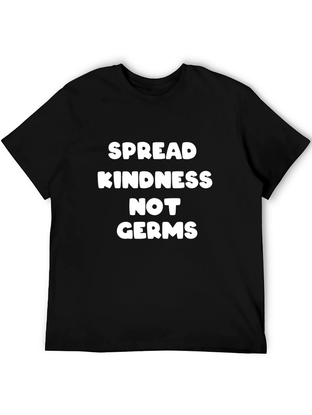 Spread Kindness Not Germs Black Tee