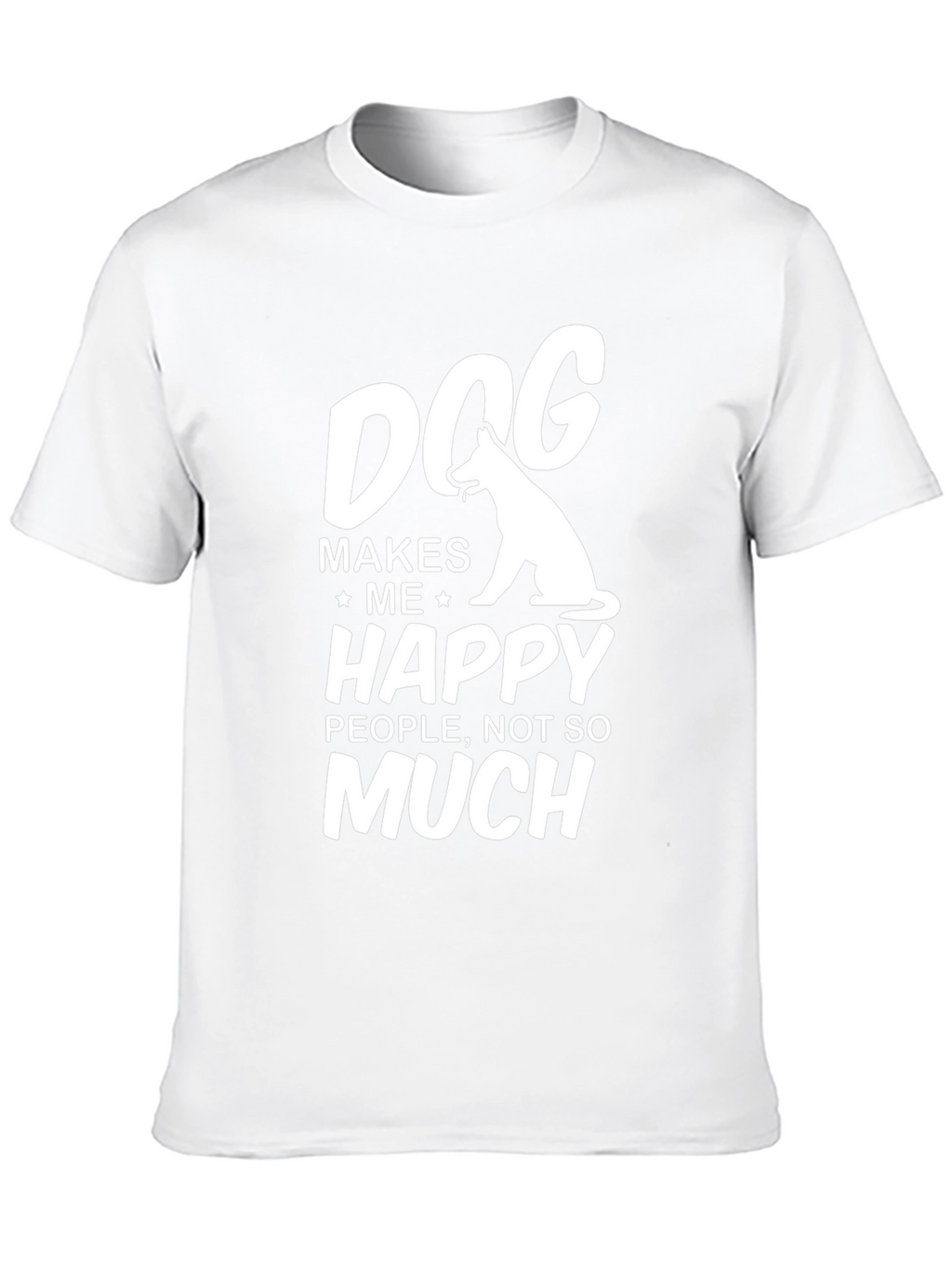 Dog Makes Me Happy T-Shirt