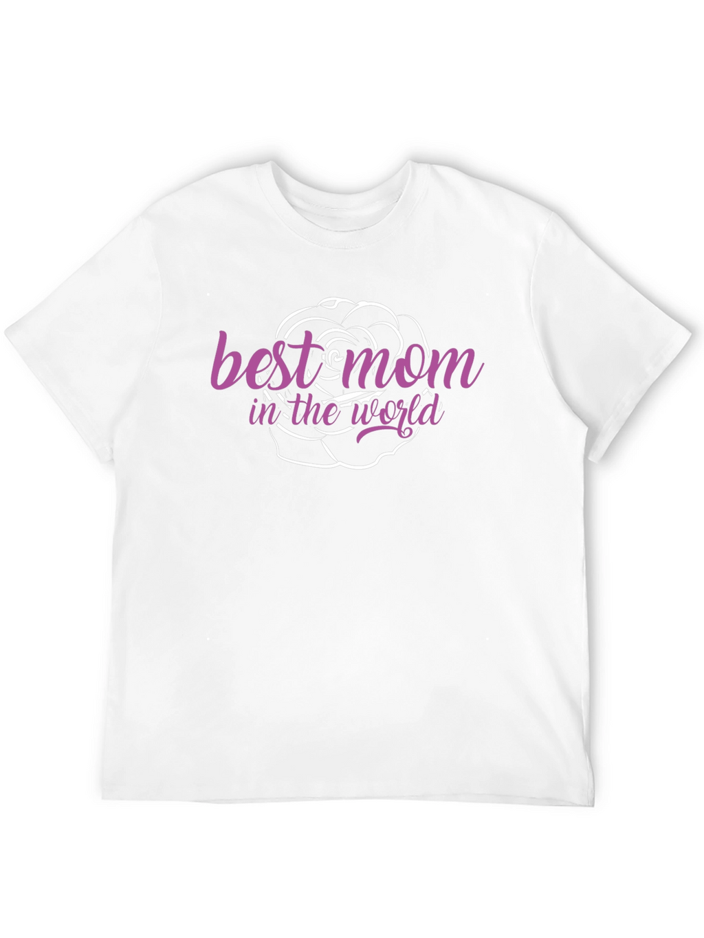 Best Mom in the World T-Shirt
