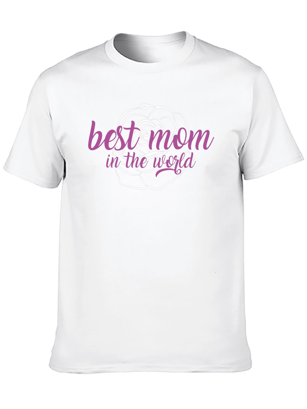 Best Mom in the World T-Shirt
