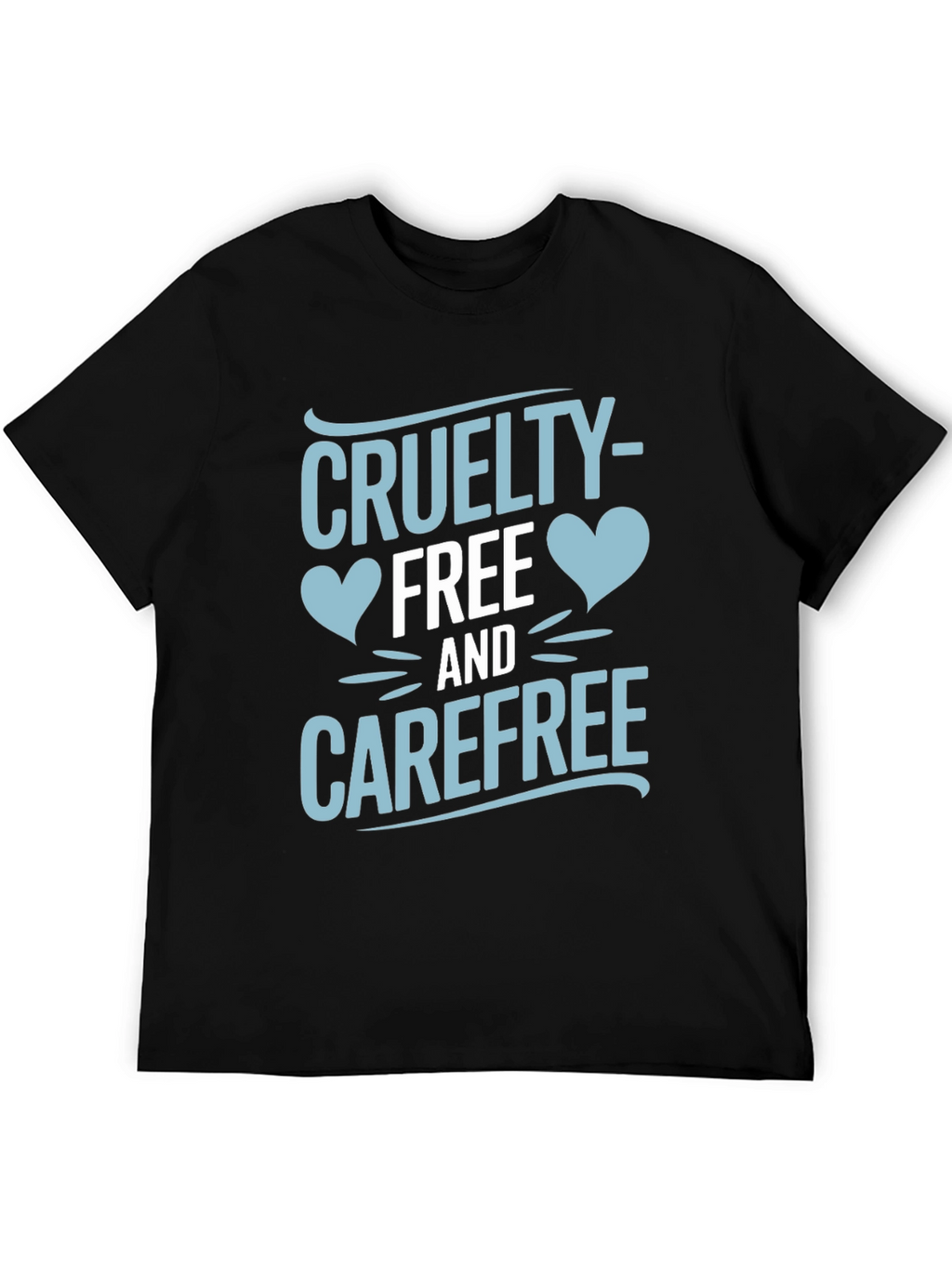 Cruelty-Free and Carefree Graphic T-Shirt