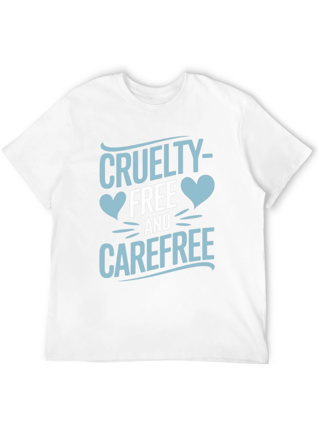 Cruelty-Free and Carefree Graphic T-Shirt