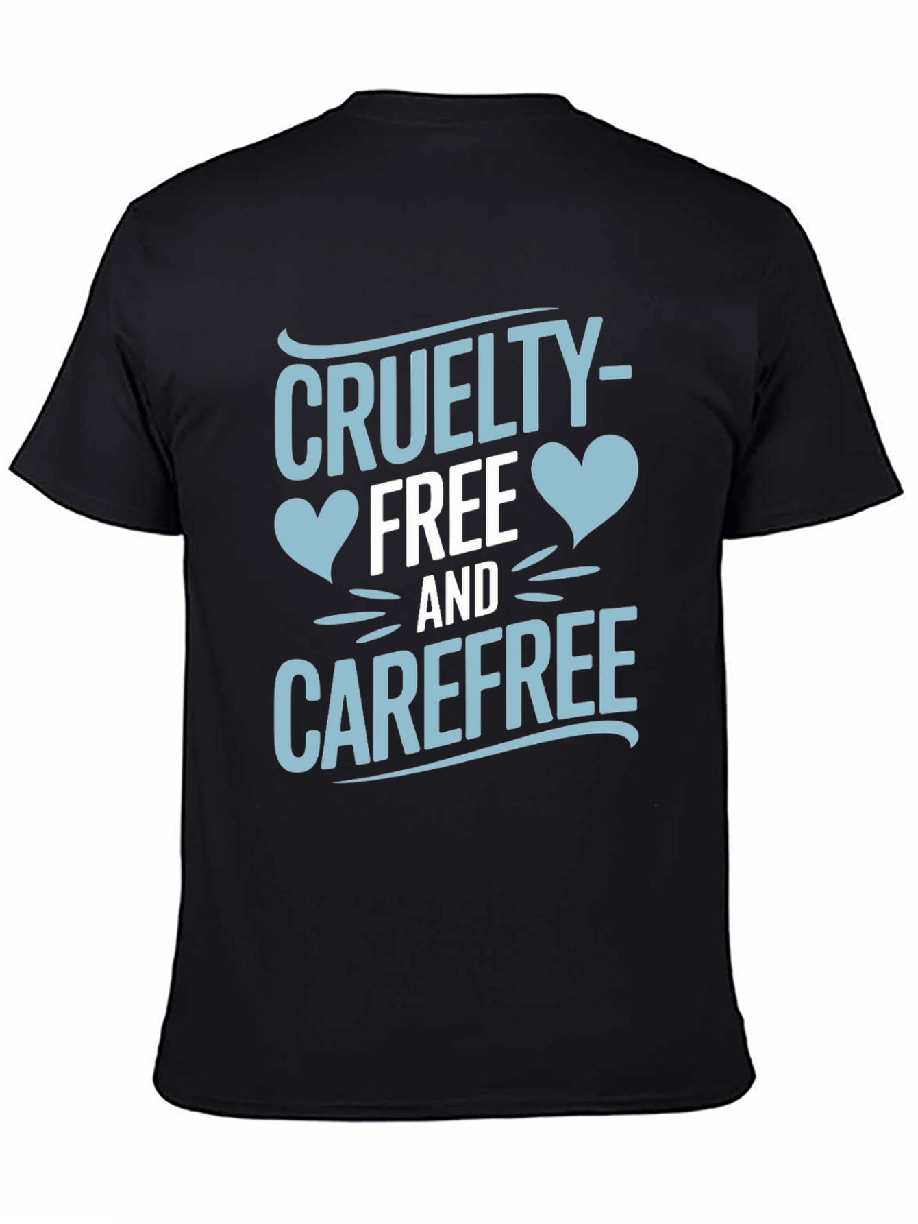Cruelty-Free and Carefree Graphic T-Shirt