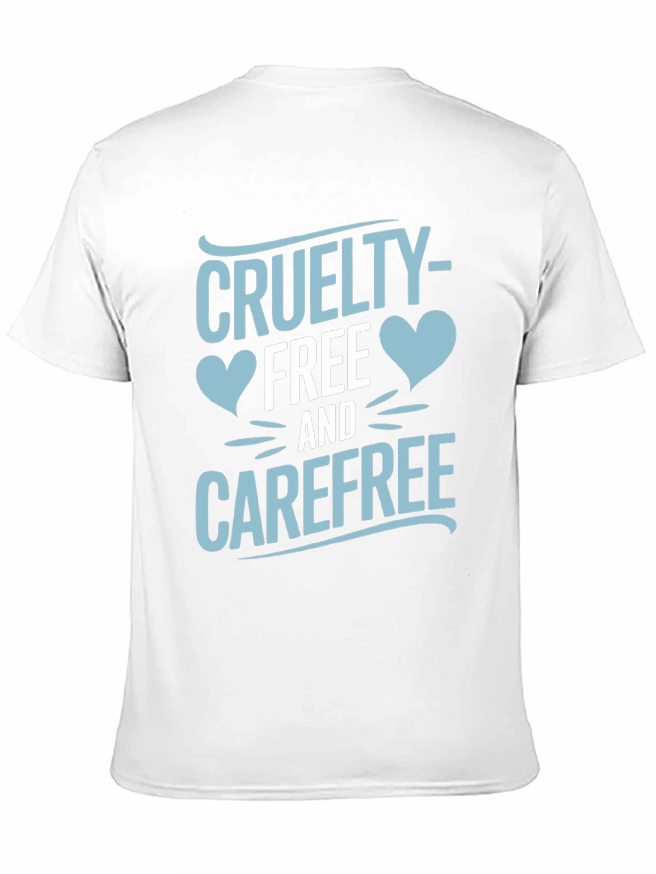 Cruelty-Free and Carefree Graphic T-Shirt