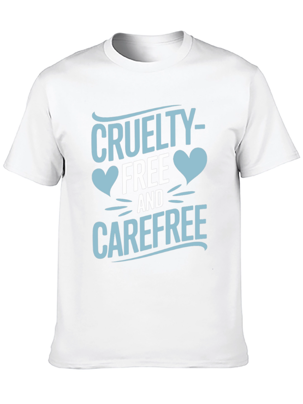 Cruelty-Free and Carefree Graphic T-Shirt