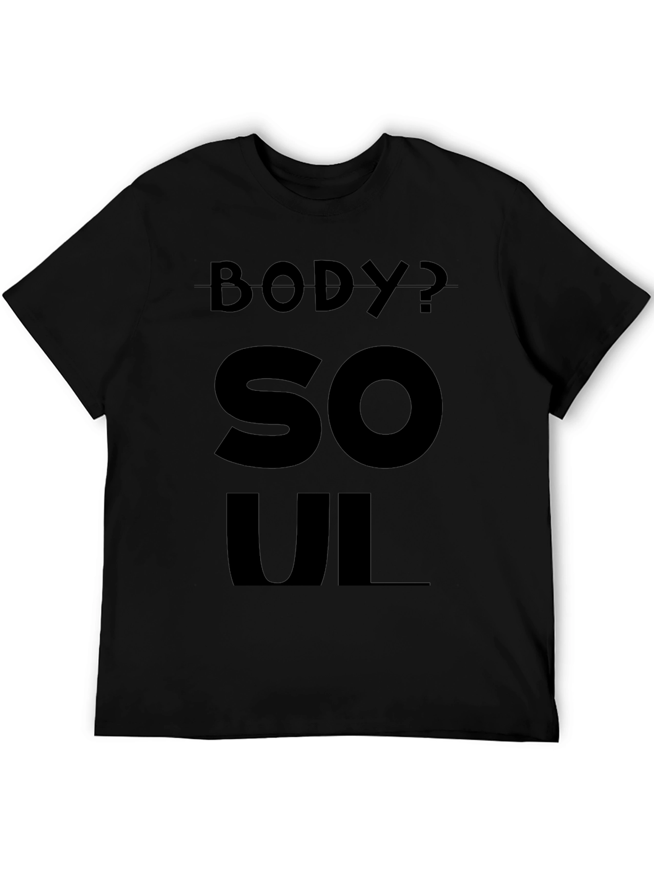 Body or Soul Black T-Shirt