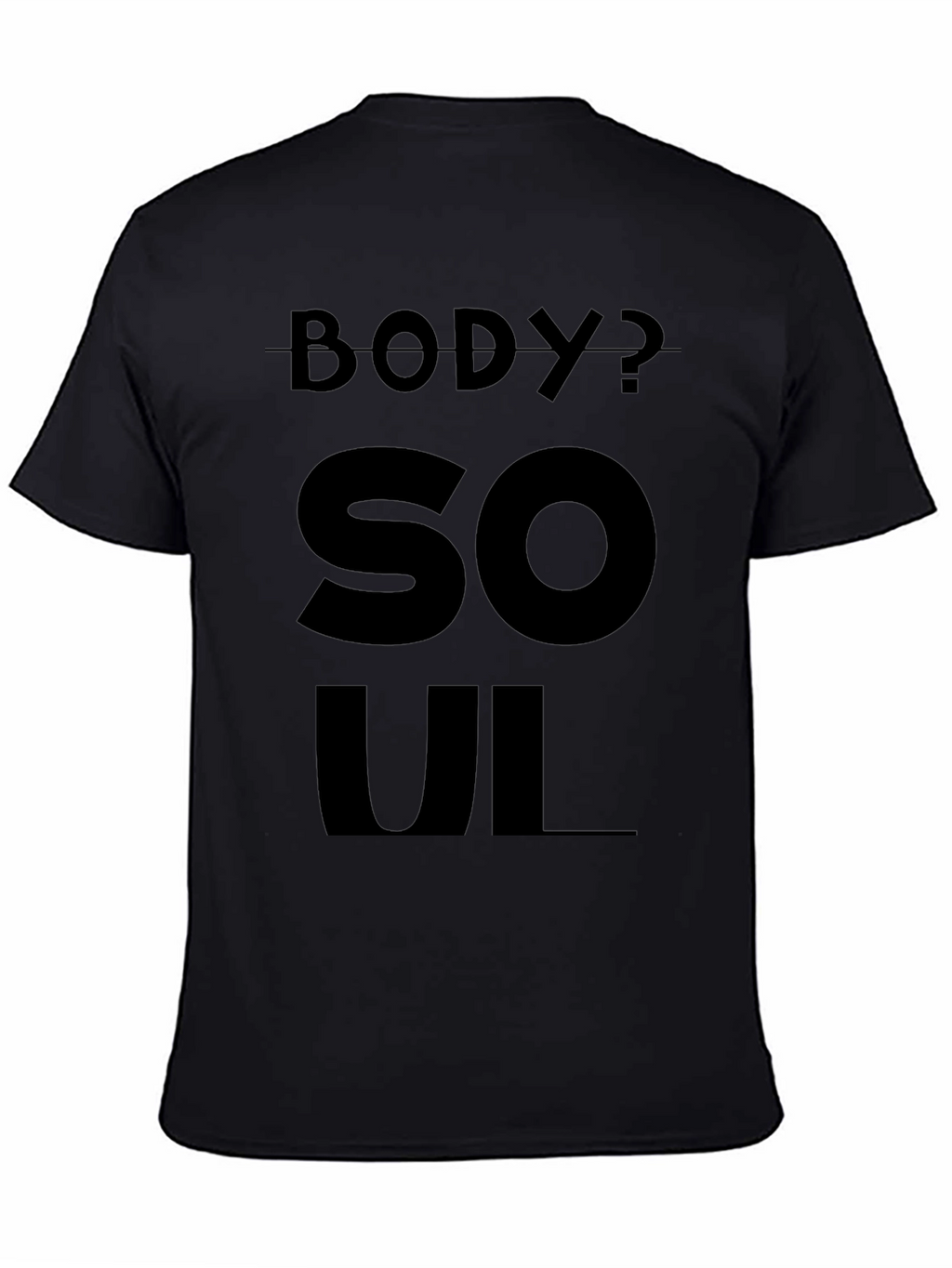 Body or Soul Black T-Shirt
