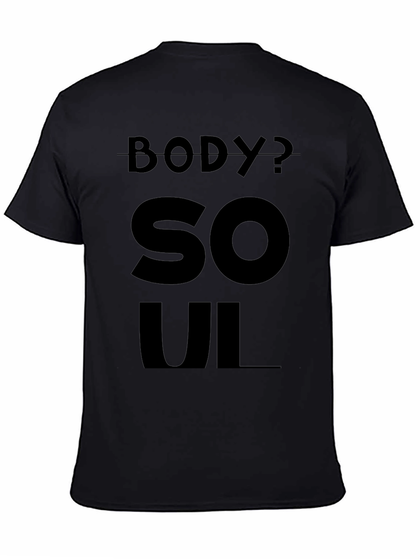 Body or Soul Black T-Shirt