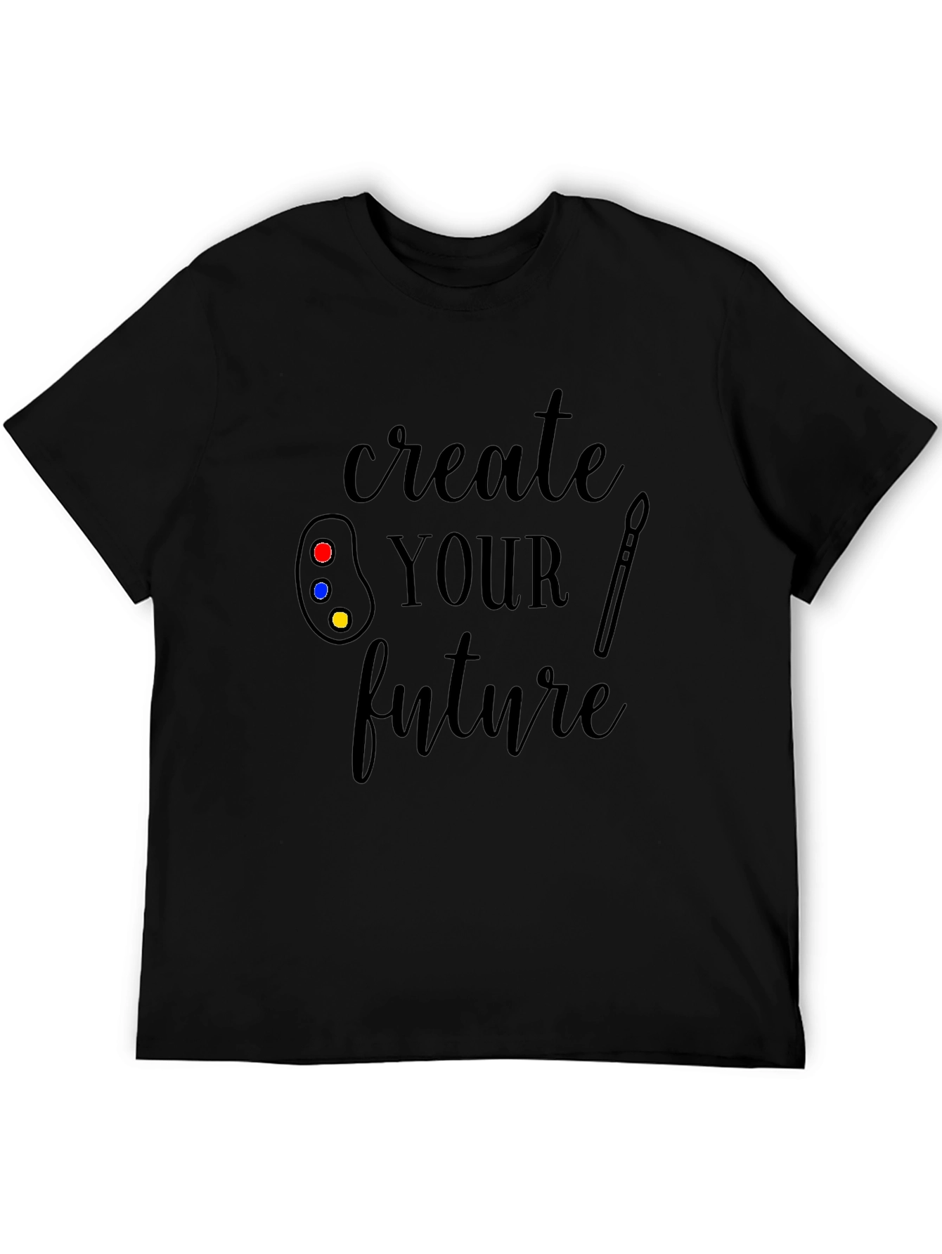 Create Your Future Black Graphic T-Shirt