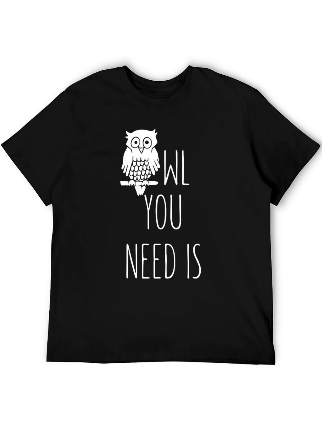 Owl You Need Is Love T-Shirt