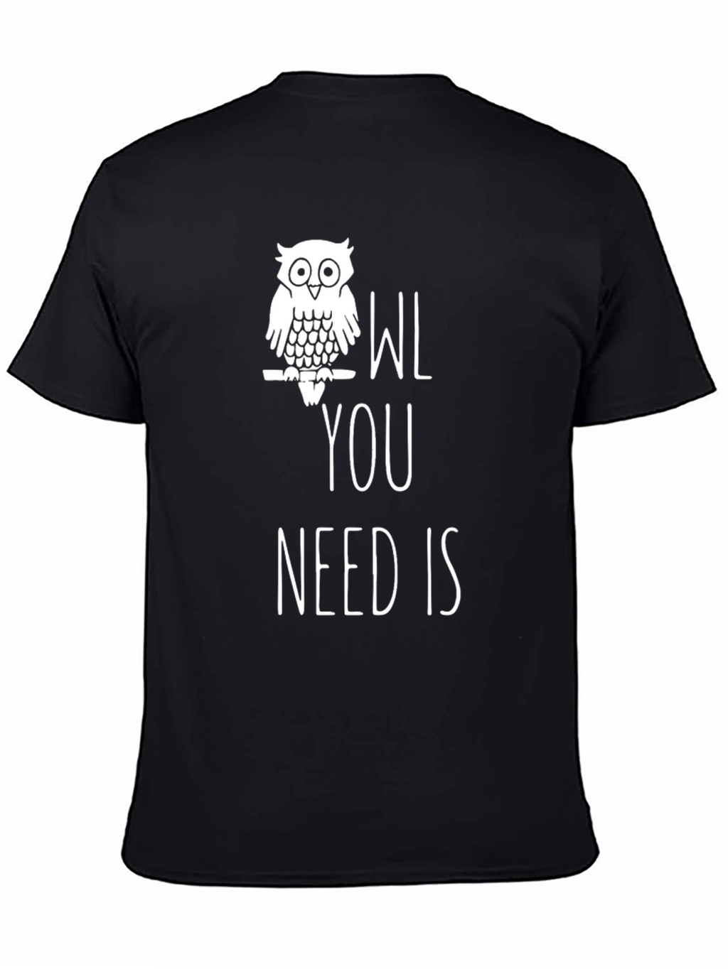 Owl You Need Is Love T-Shirt