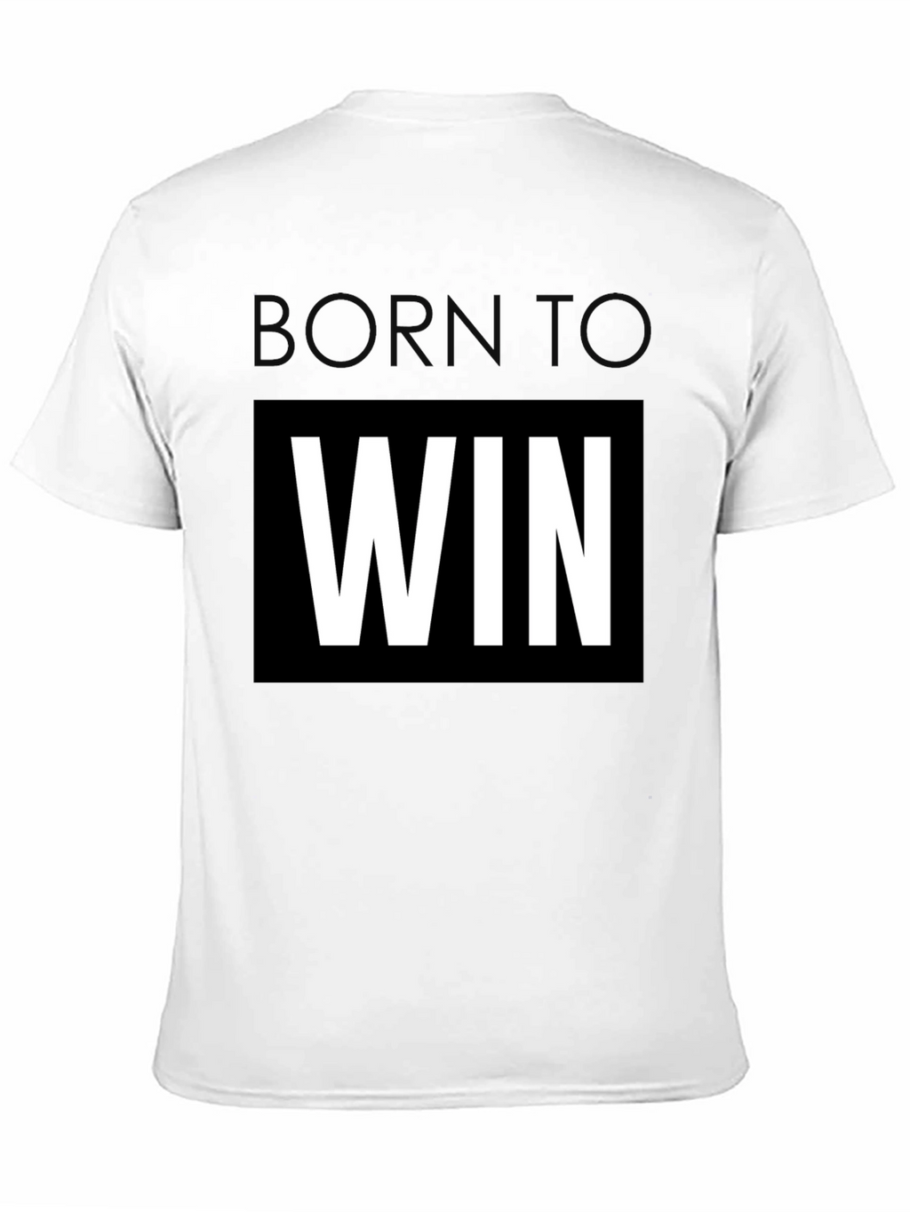 Born To Win Black T-Shirt