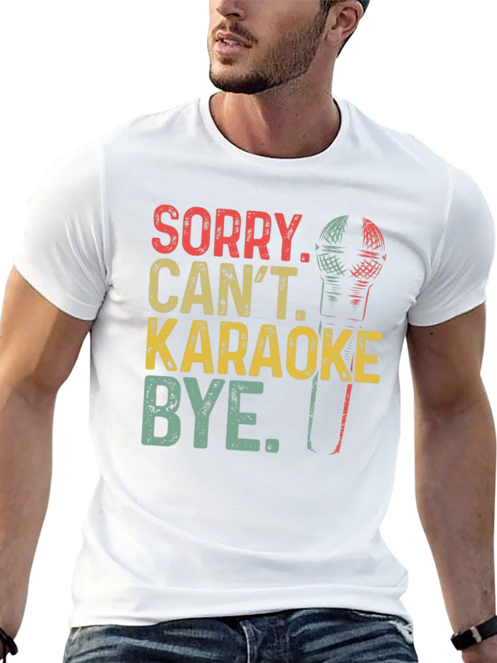 Sorry Cant Karaoke T-Shirt