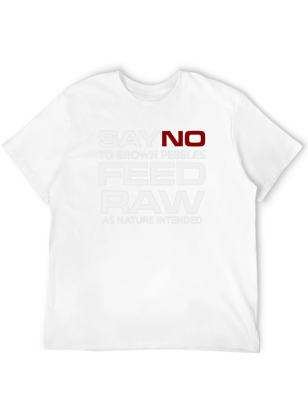 Say No Brown Pebbles Feed Raw Black T-Shirt