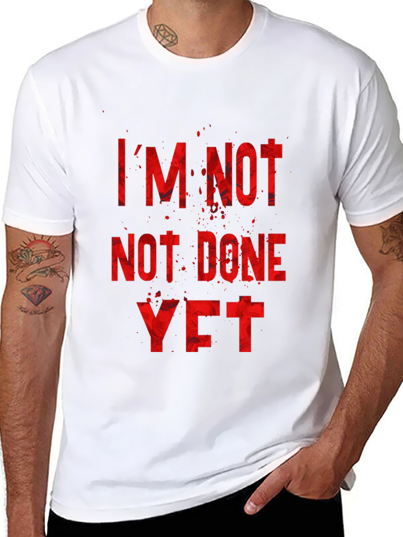 Im Not Done Yet T-Shirt
