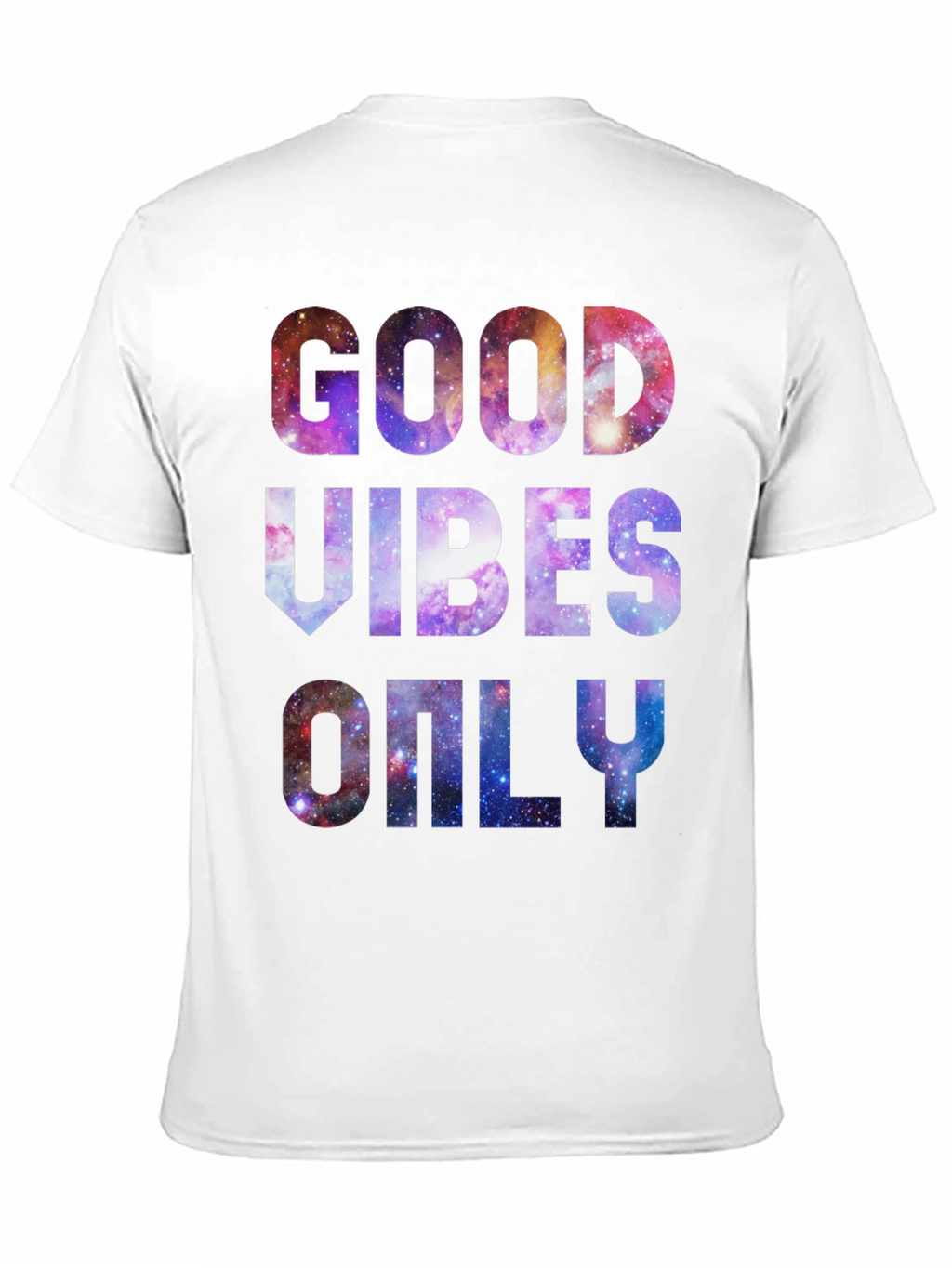 Good Vibes Only Galaxy T-Shirt