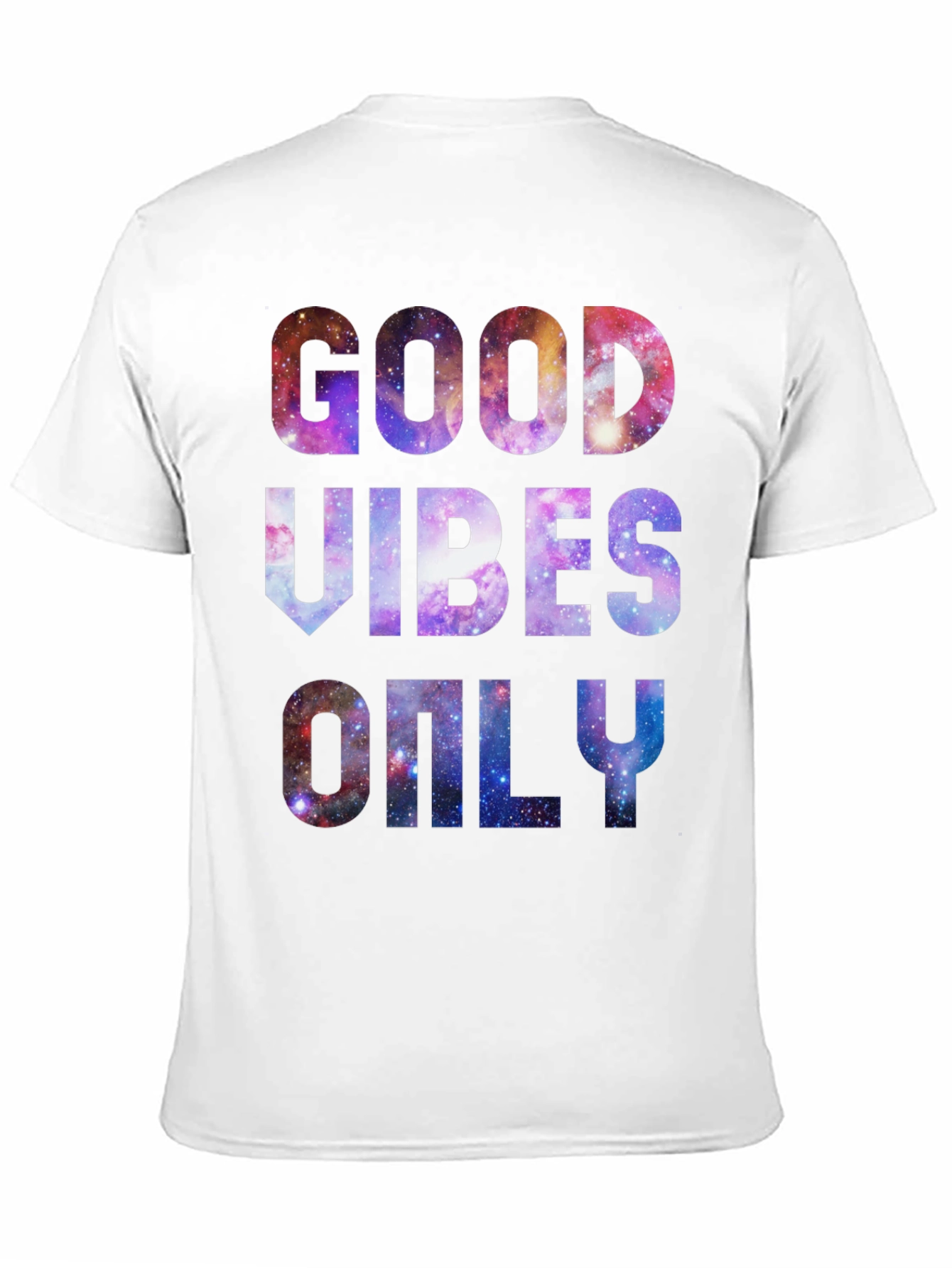 Good Vibes Only Galaxy T-Shirt