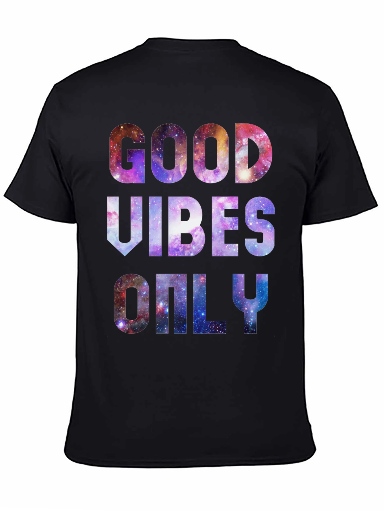 Good Vibes Only Galaxy T-Shirt