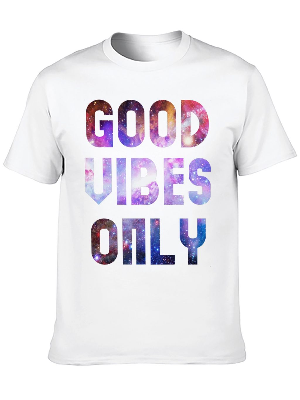Good Vibes Only Galaxy T-Shirt