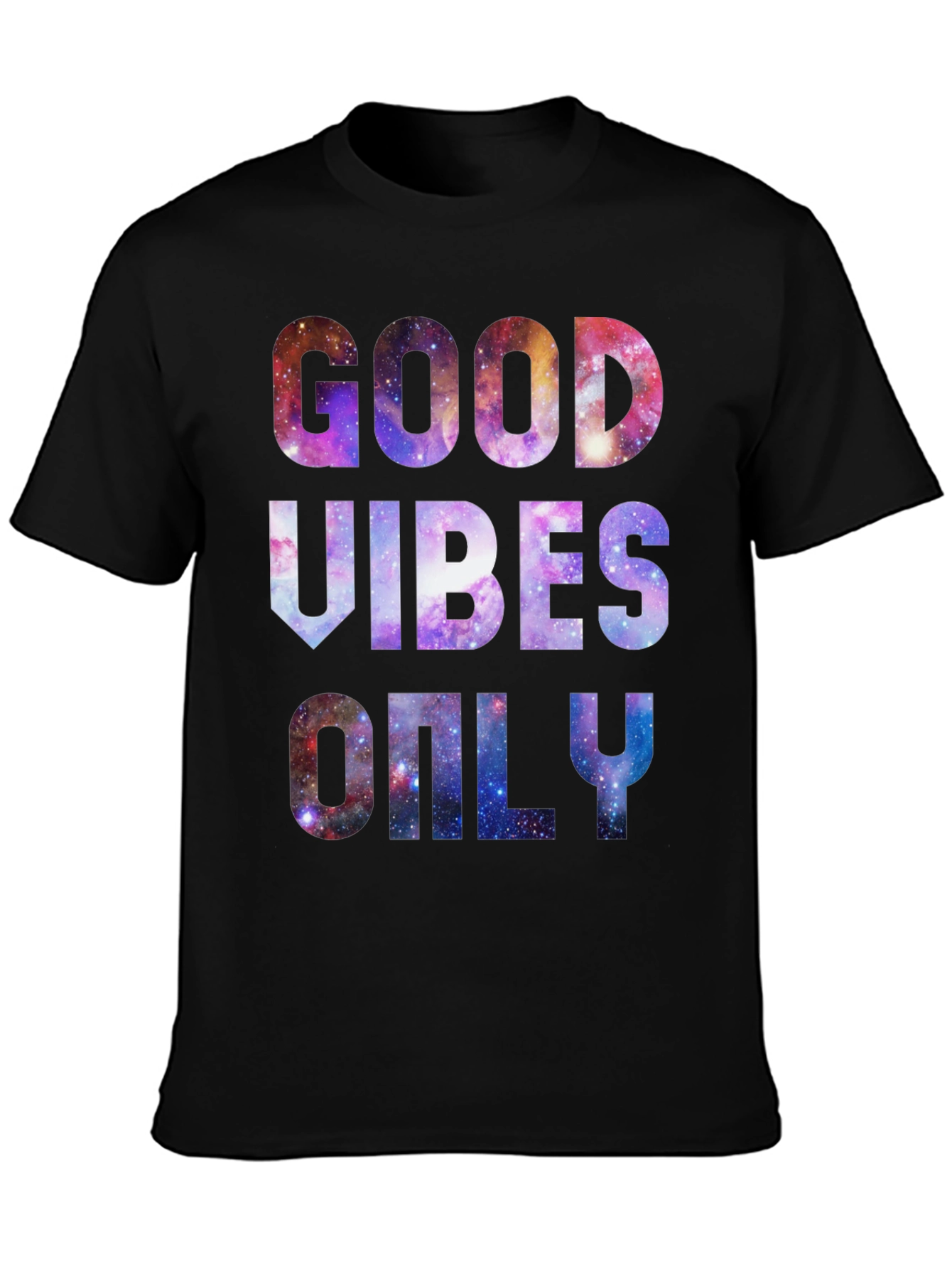 Good Vibes Only Galaxy T-Shirt
