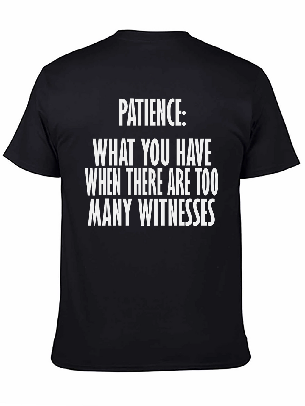 Patience Graphic T-Shirt