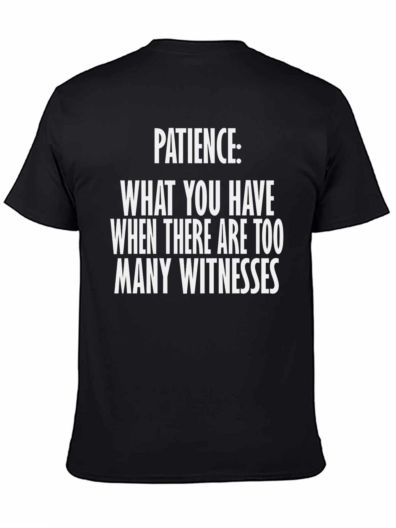Patience Graphic T-Shirt