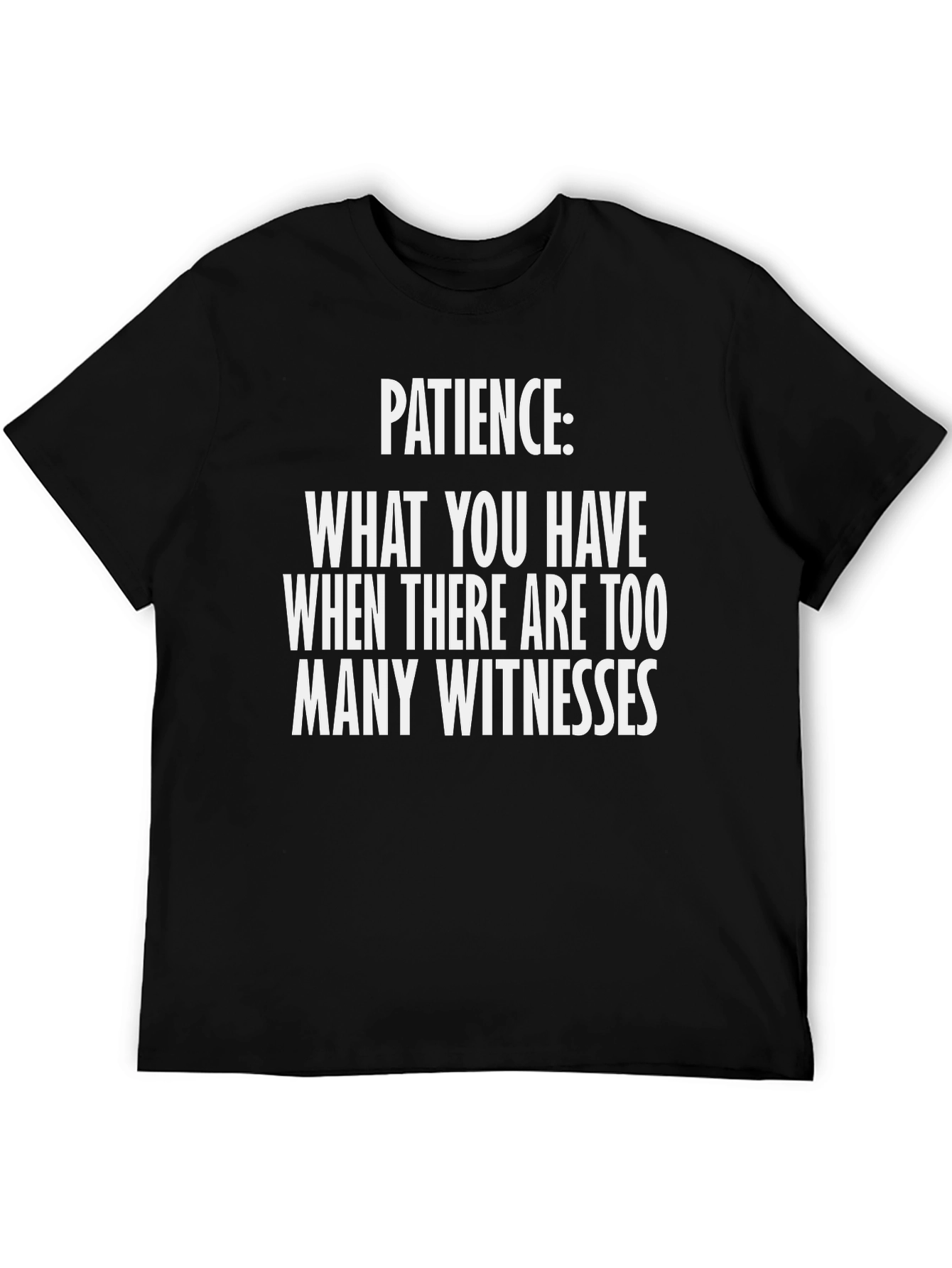 Patience Graphic T-Shirt