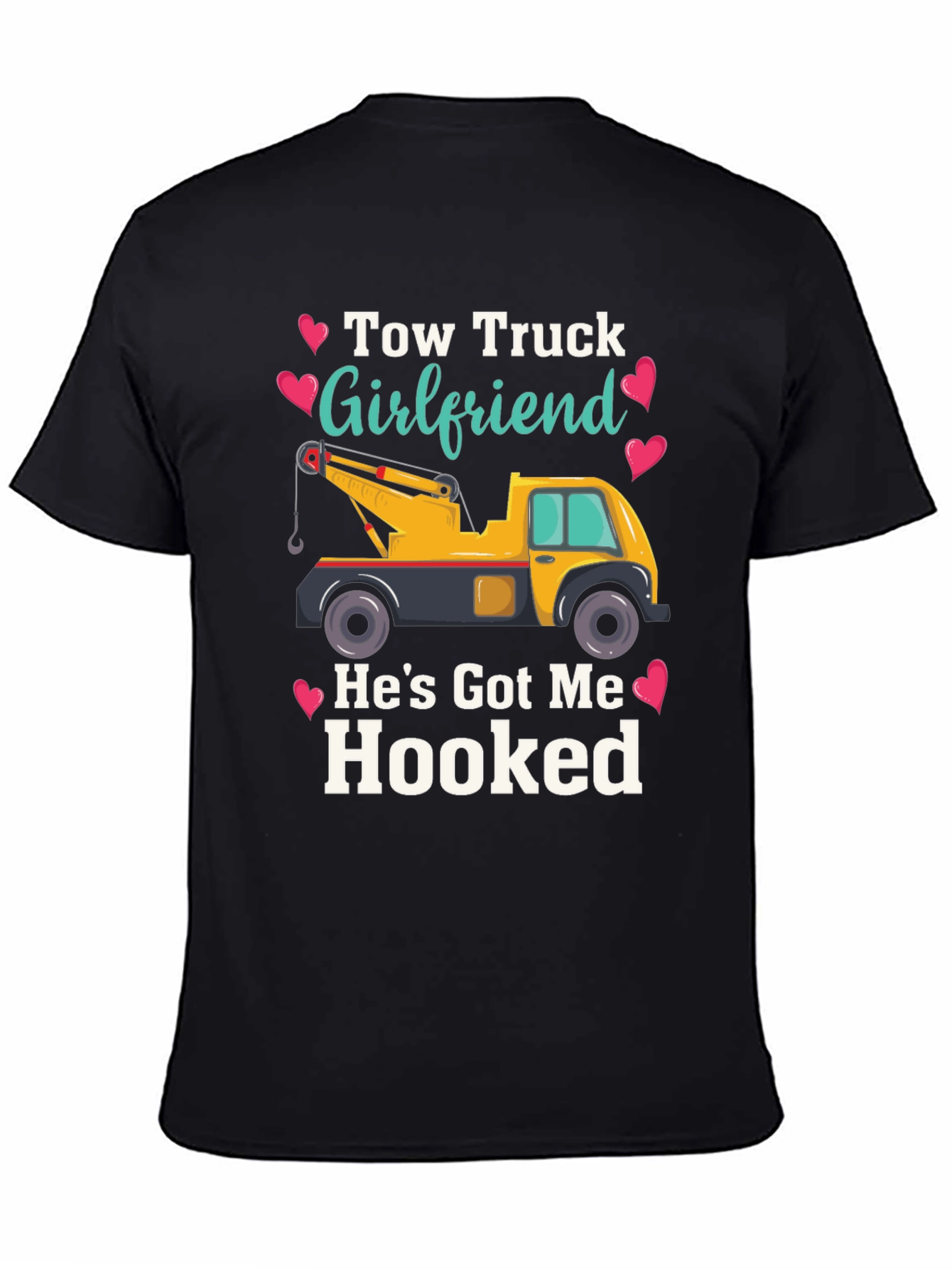 Tow Truck Girlfriend T-Shirt