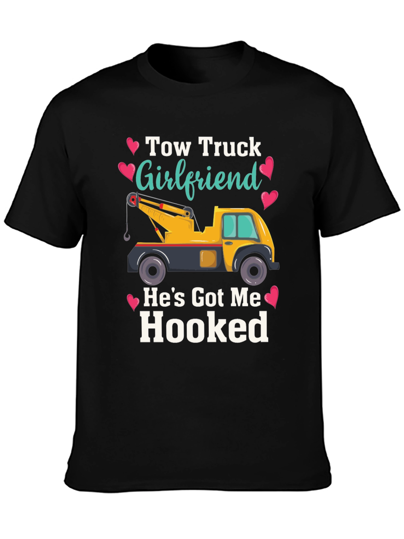 Tow Truck Girlfriend T-Shirt