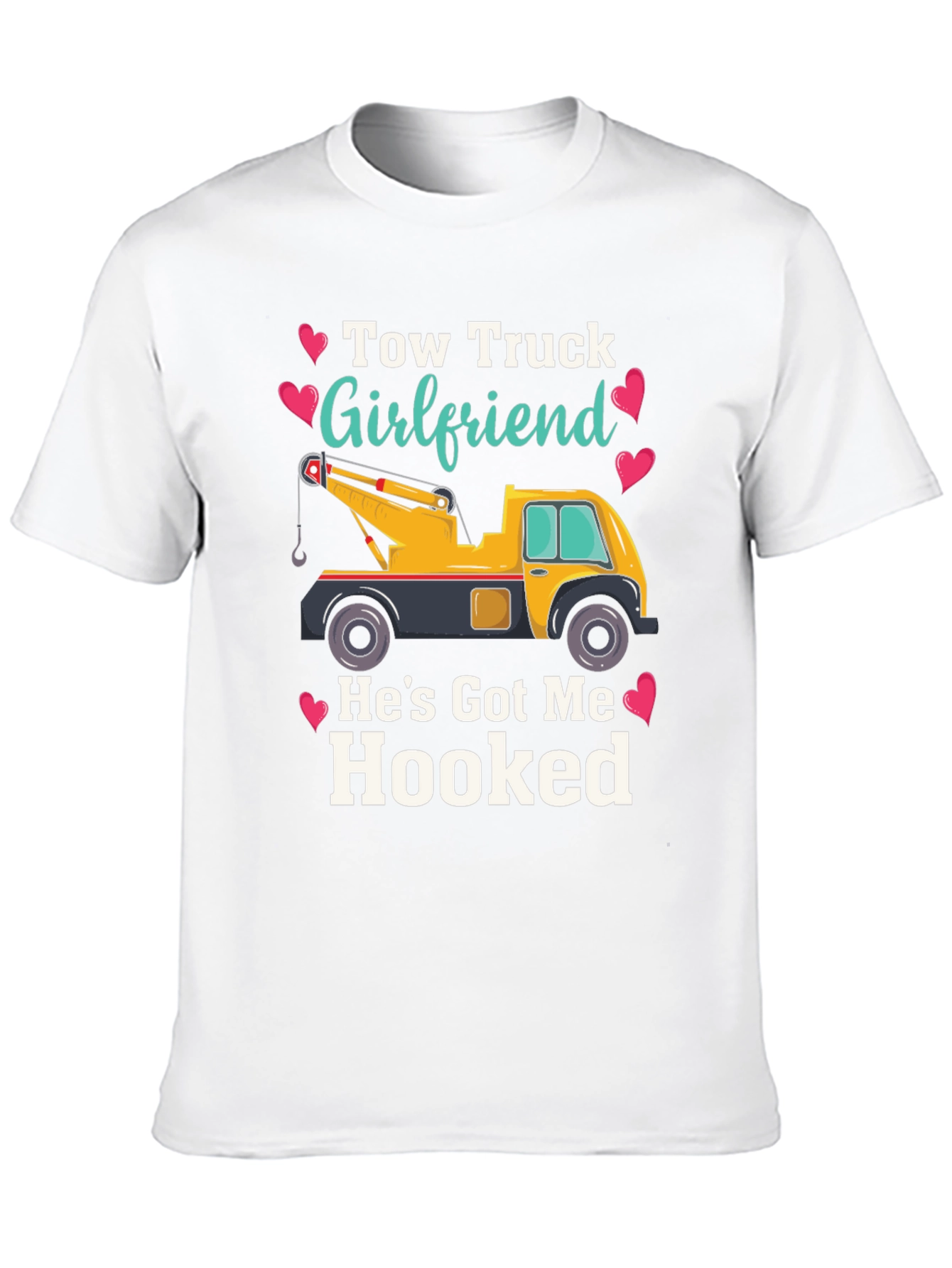 Tow Truck Girlfriend T-Shirt