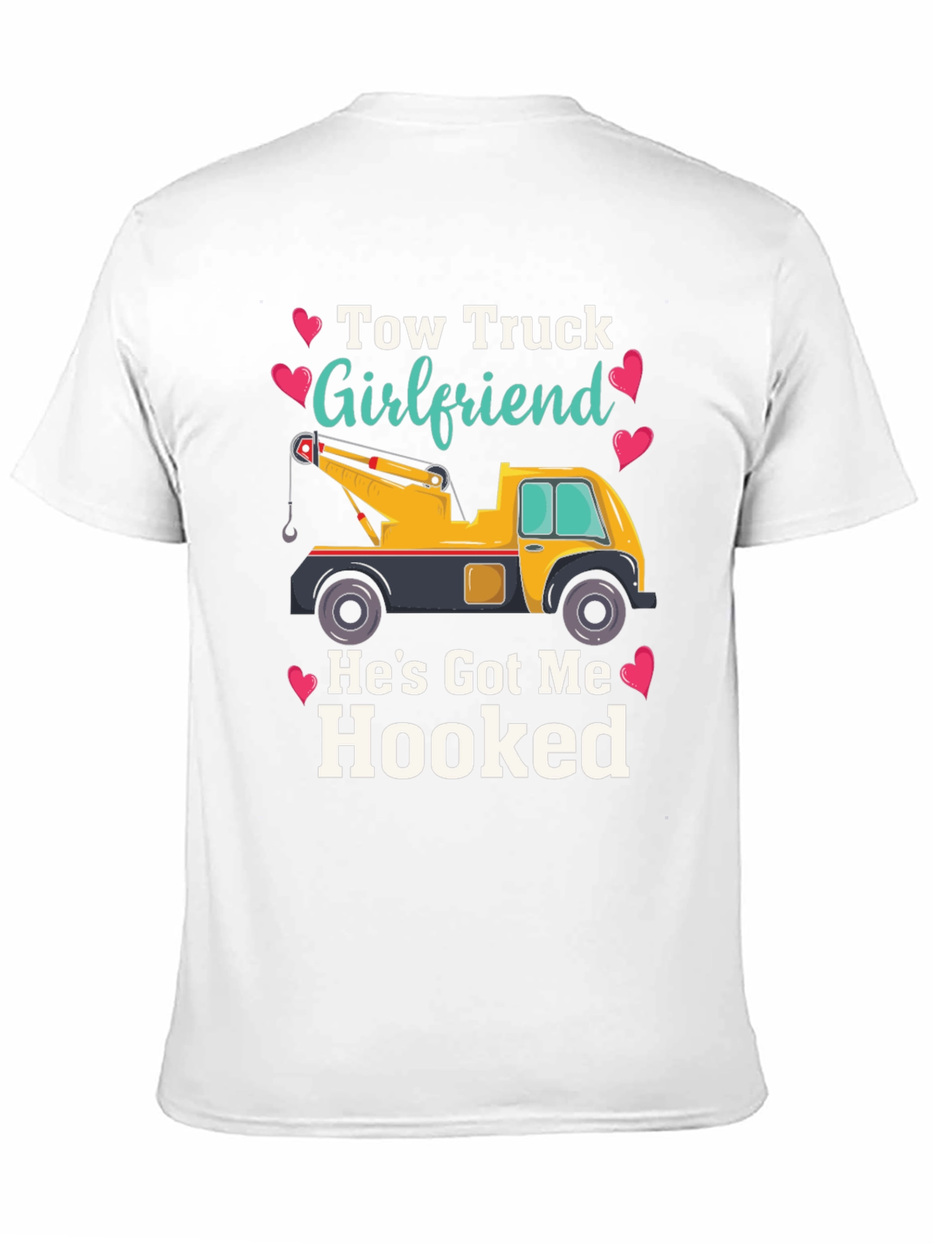 Tow Truck Girlfriend T-Shirt