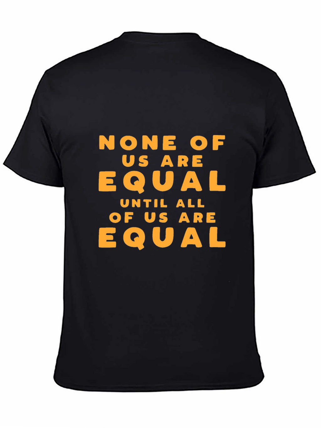Equality Statement Black T-Shirt
