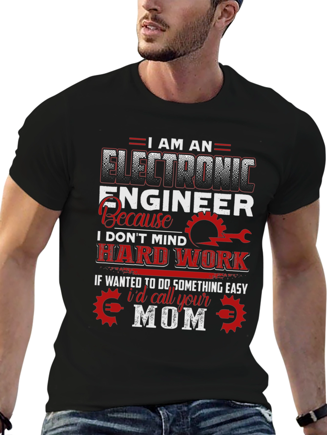 Electronic Engineer T-Shirt Funny Mom Joke