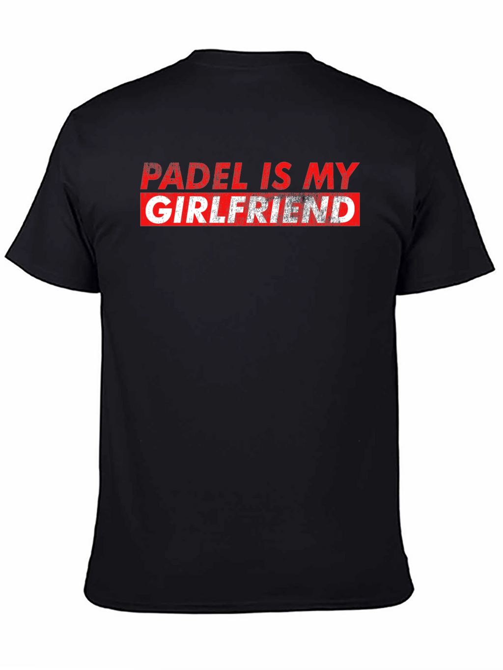 Padel Is My Girlfriend Graphic Tee