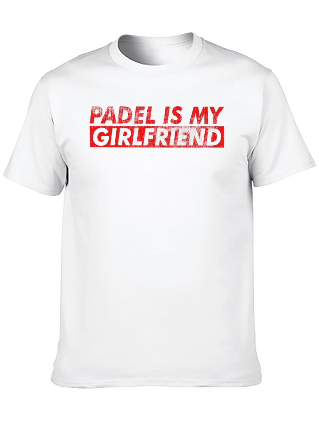 Padel Is My Girlfriend Graphic Tee