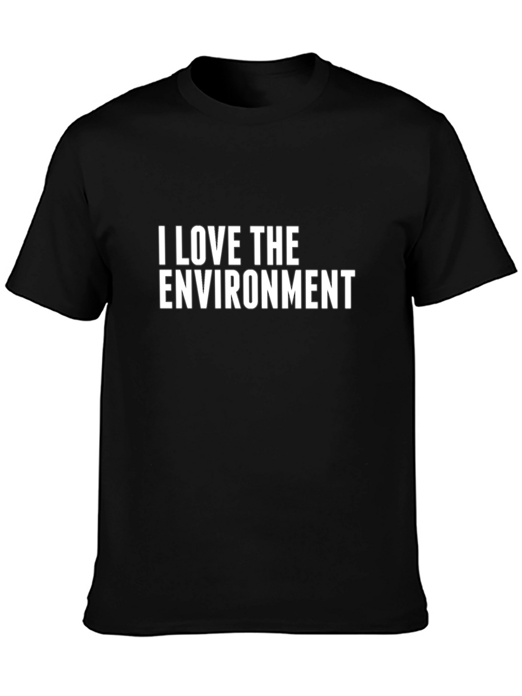 I Love The Environment Black T-Shirt